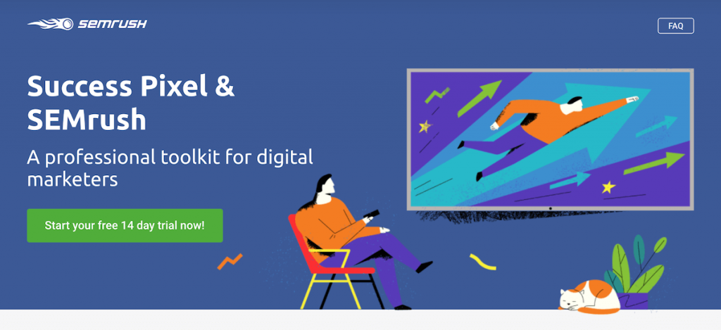 Refresh your SEO strategy with a 14-day free trial to Semrush