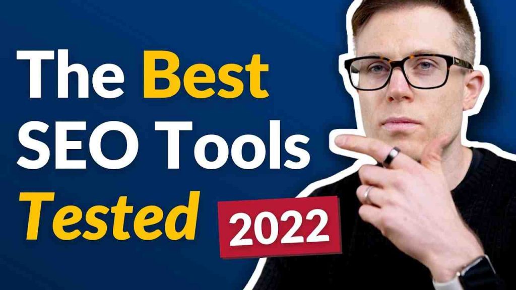 Best SEO Tools 2022: How to Boost Website Traffic